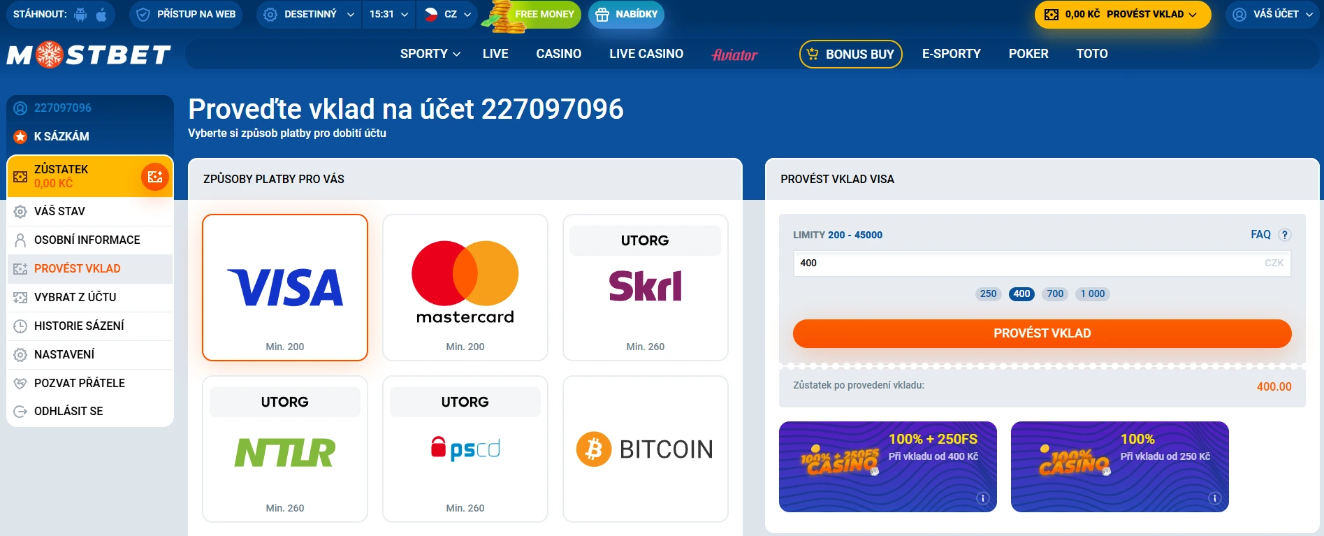 Možnosti vkladu v Mostbet